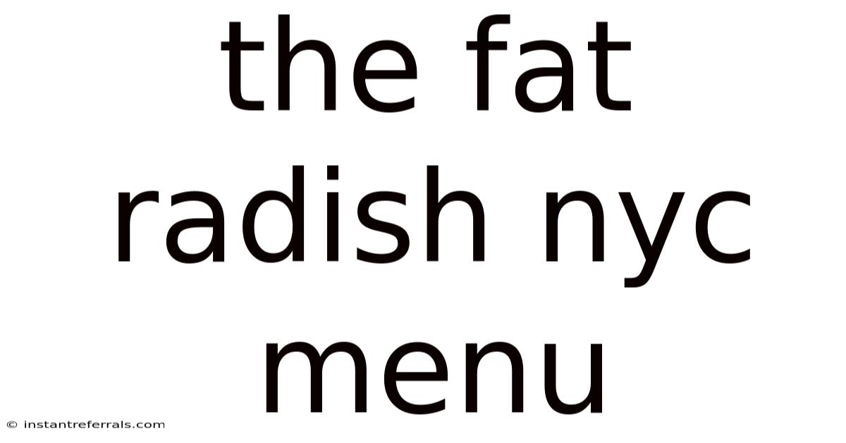 The Fat Radish Nyc Menu