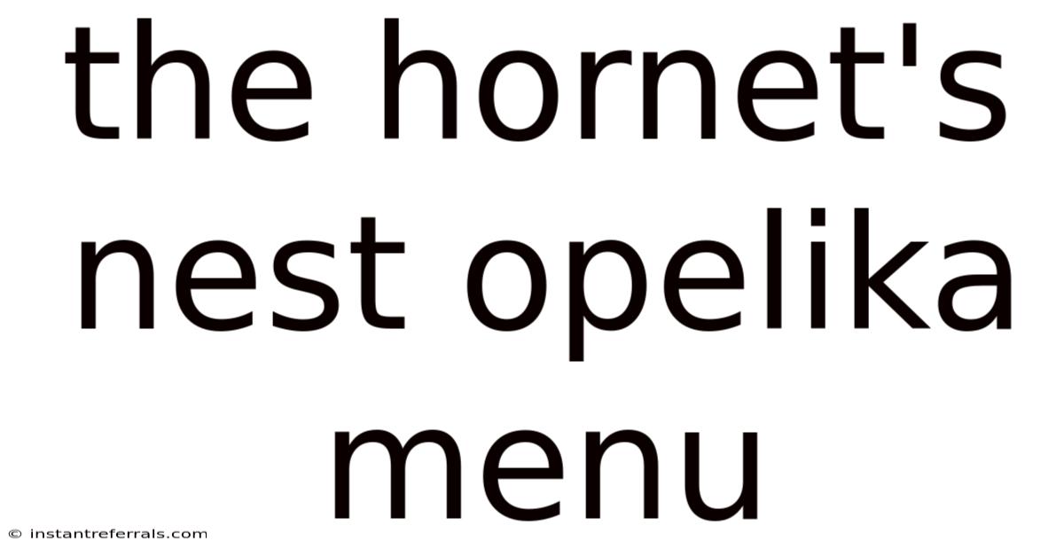 The Hornet's Nest Opelika Menu