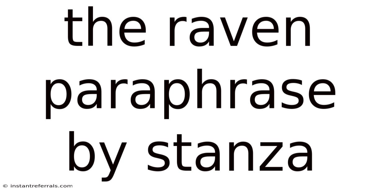 The Raven Paraphrase By Stanza