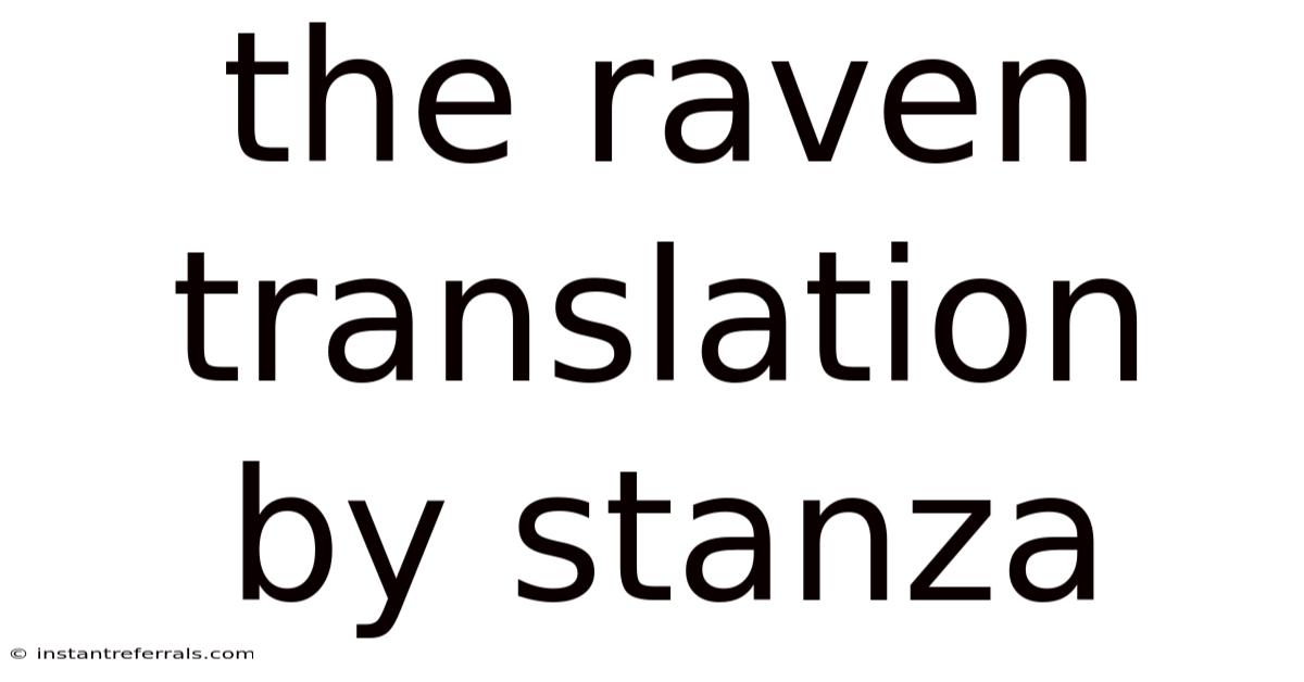 The Raven Translation By Stanza