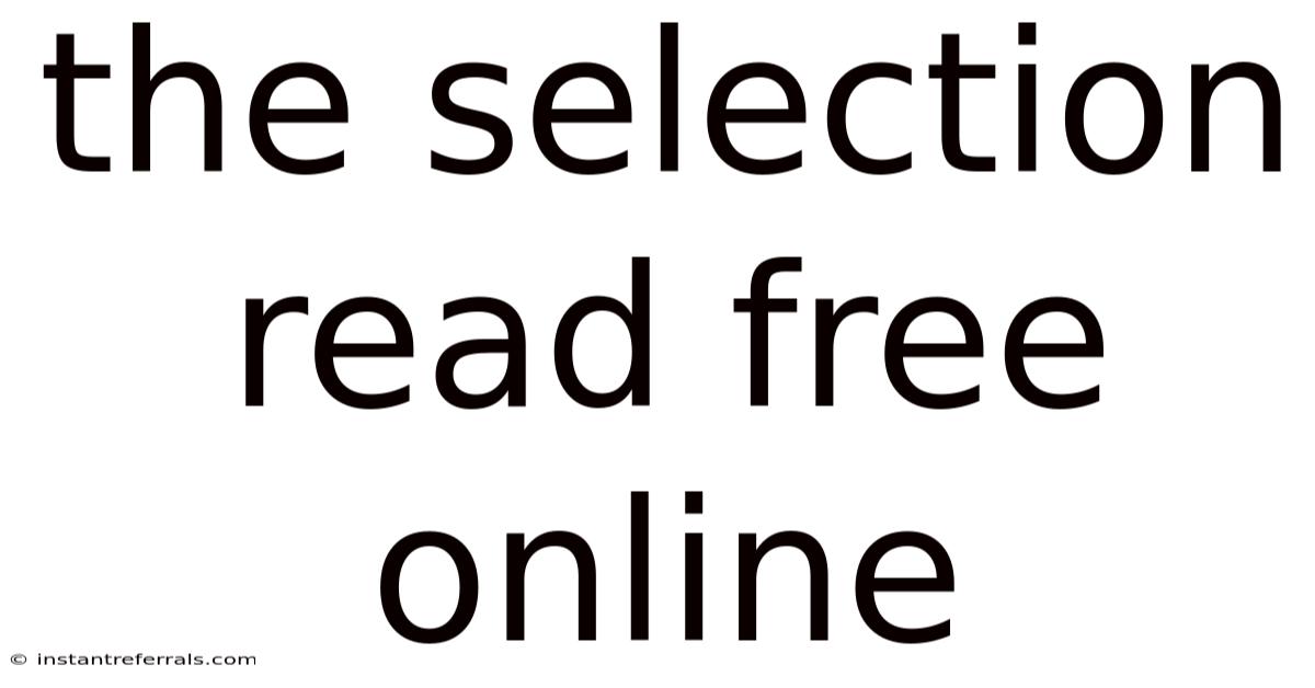 The Selection Read Free Online