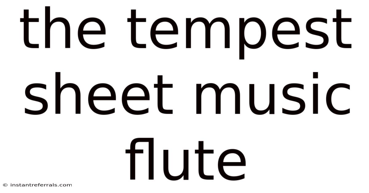 The Tempest Sheet Music Flute