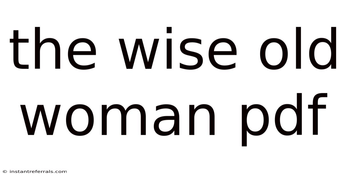 The Wise Old Woman Pdf