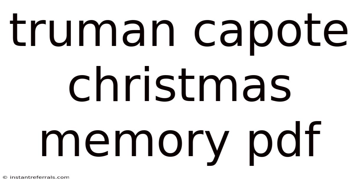 Truman Capote Christmas Memory Pdf