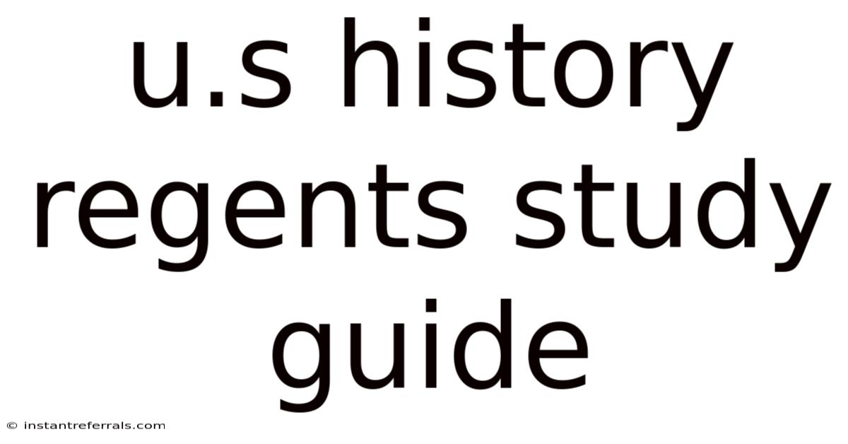 U.s History Regents Study Guide