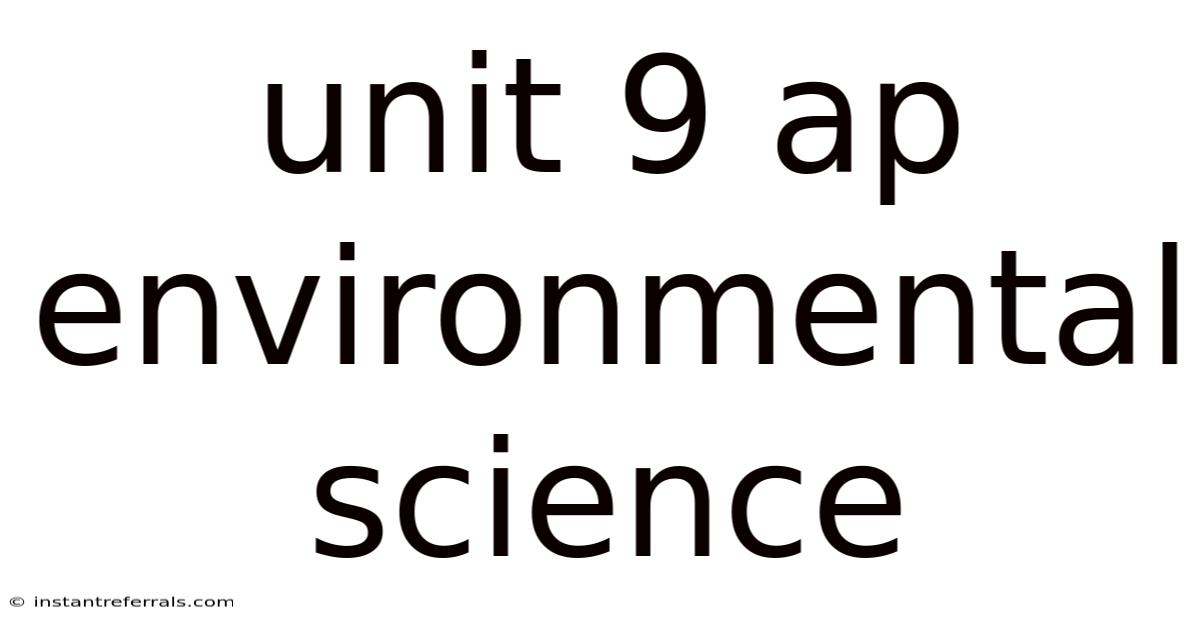 Unit 9 Ap Environmental Science
