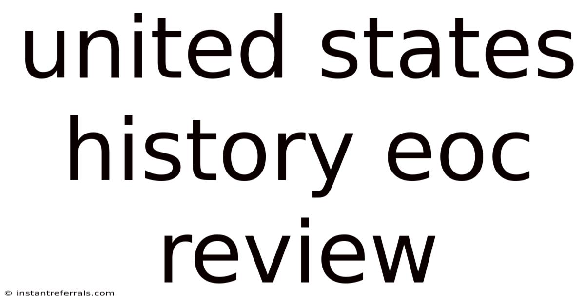 United States History Eoc Review