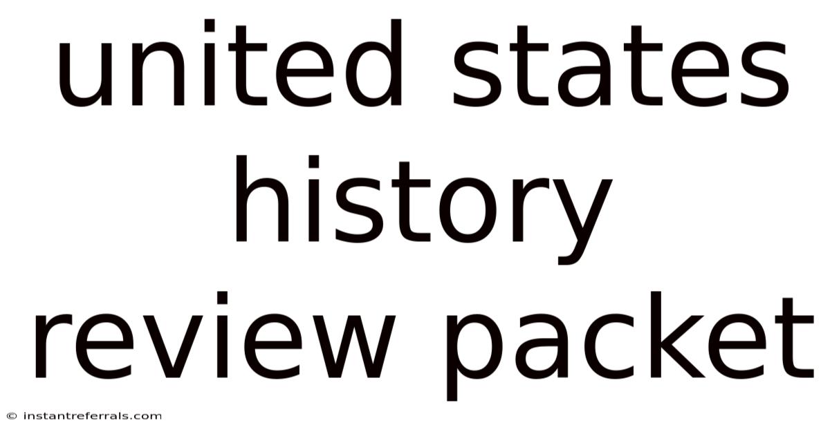 United States History Review Packet