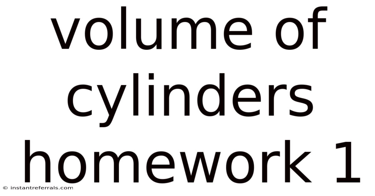 Volume Of Cylinders Homework 1