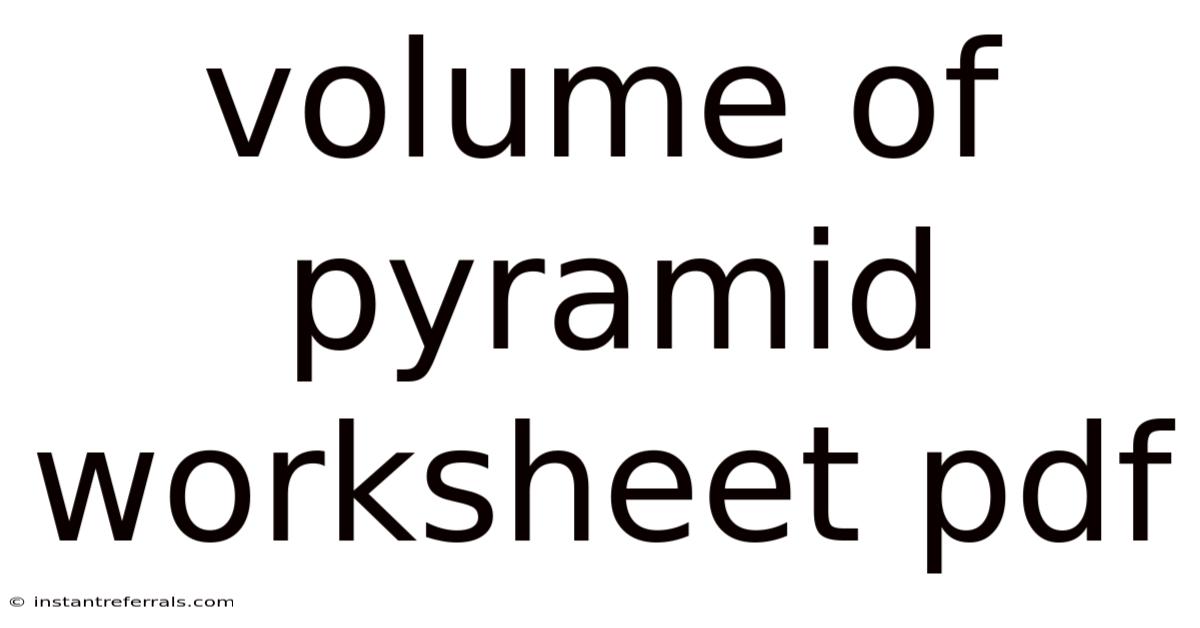 Volume Of Pyramid Worksheet Pdf