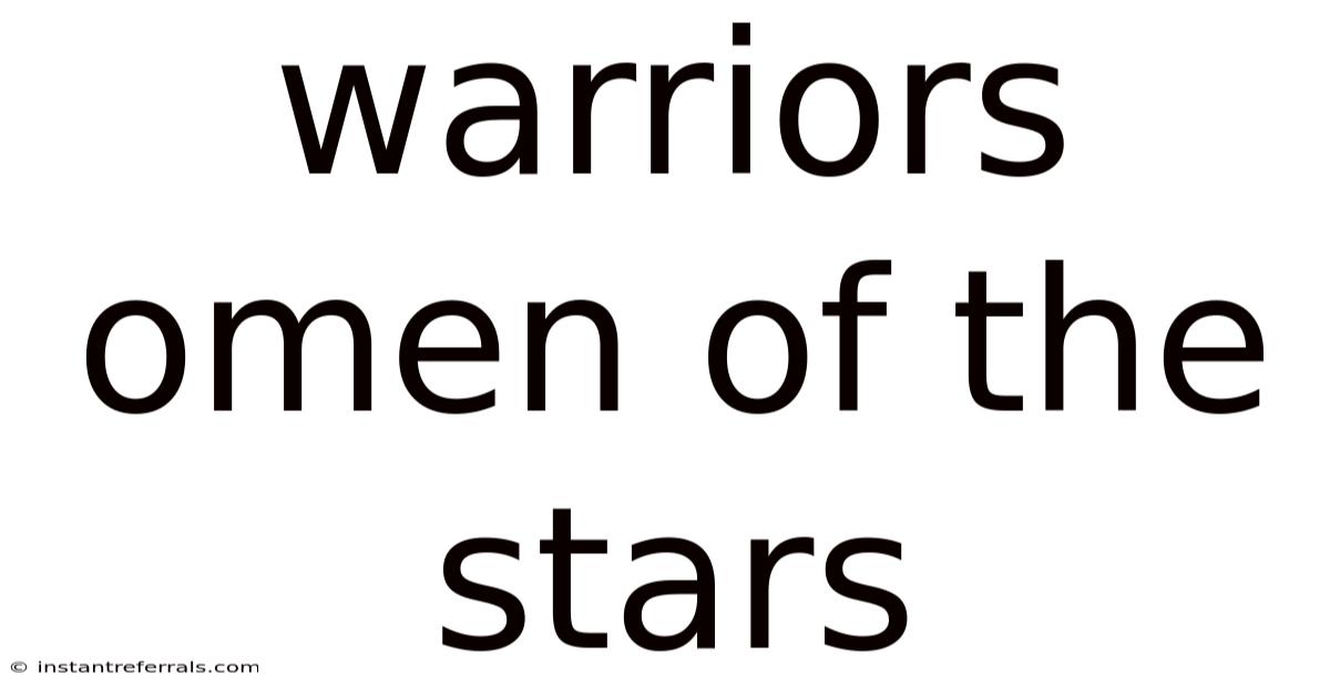 Warriors Omen Of The Stars