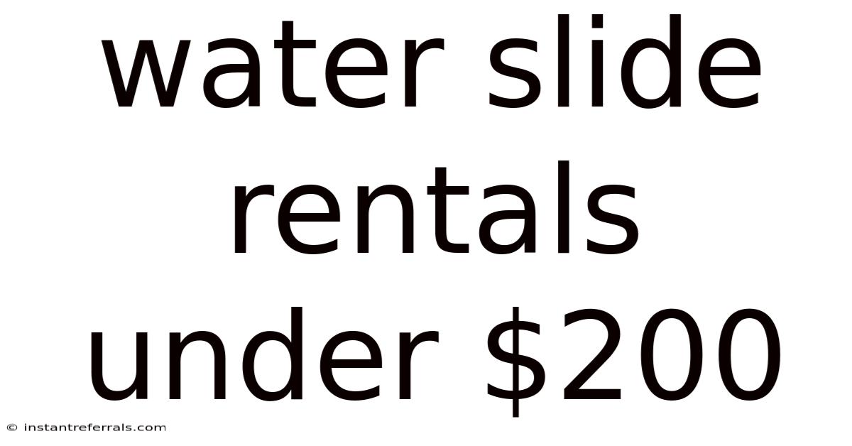 Water Slide Rentals Under $200