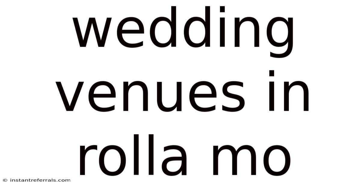 Wedding Venues In Rolla Mo