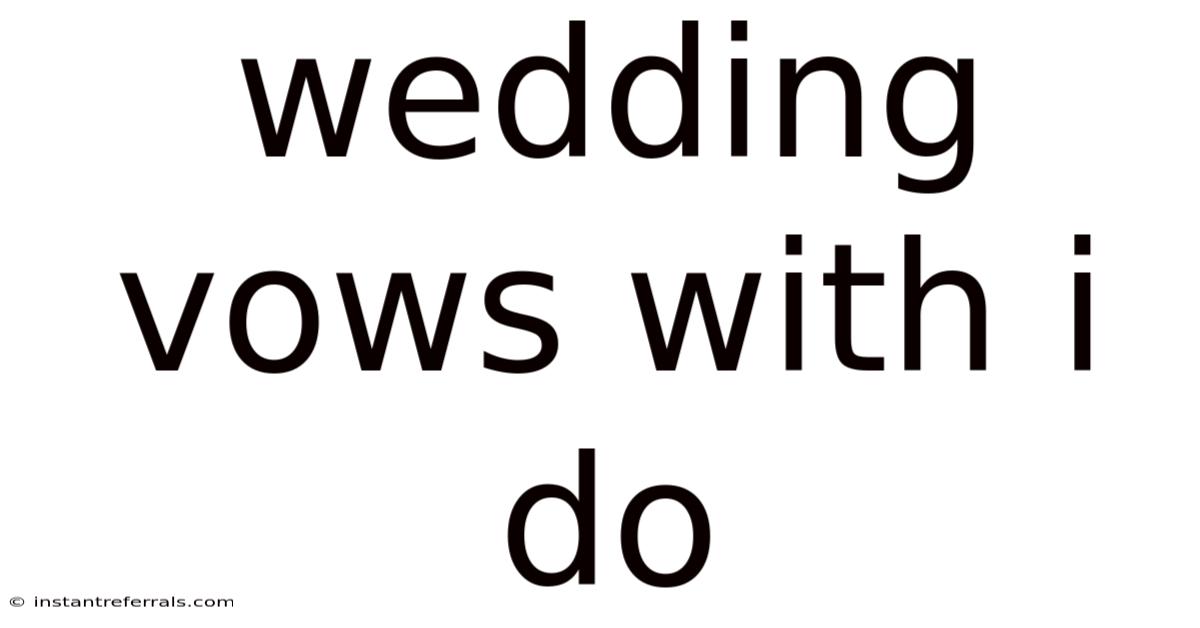 Wedding Vows With I Do