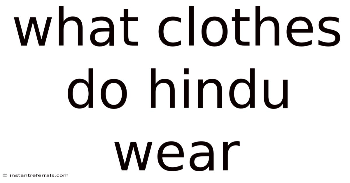 What Clothes Do Hindu Wear