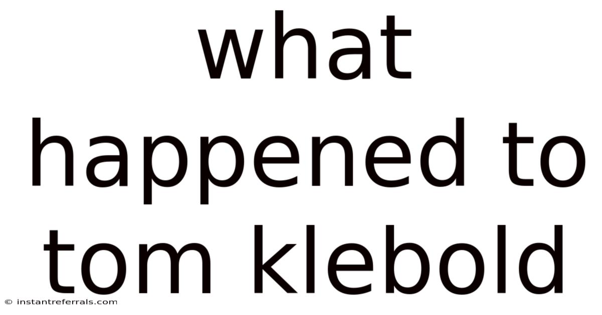 What Happened To Tom Klebold
