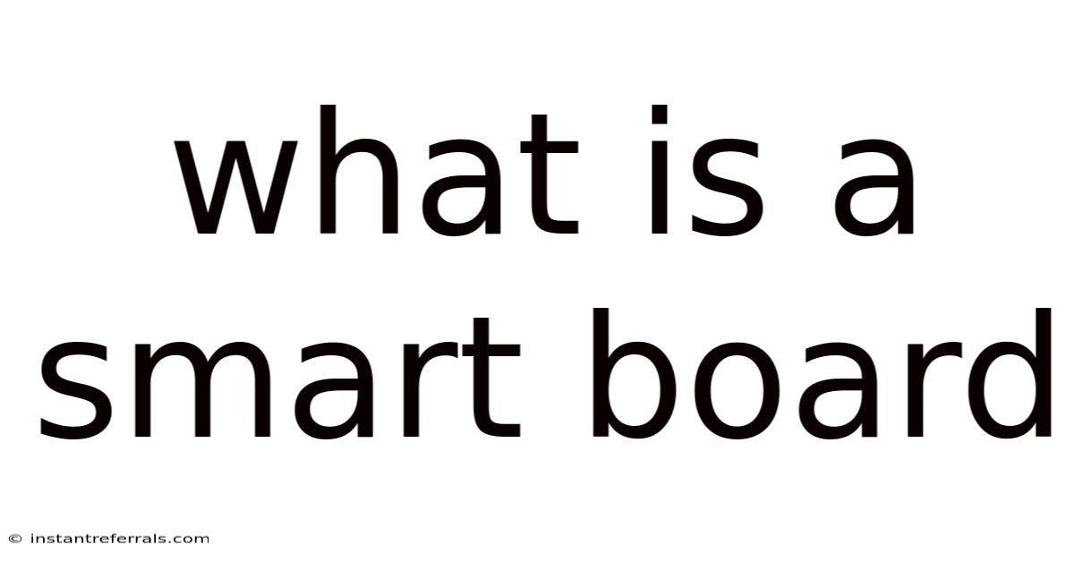 What Is A Smart Board