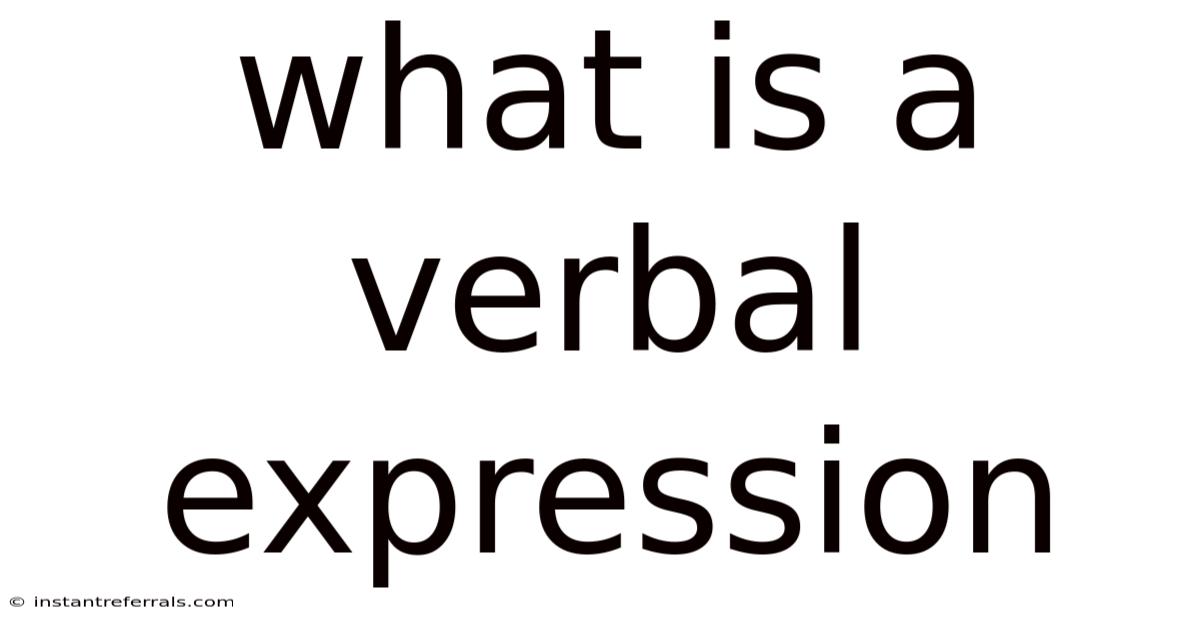 What Is A Verbal Expression