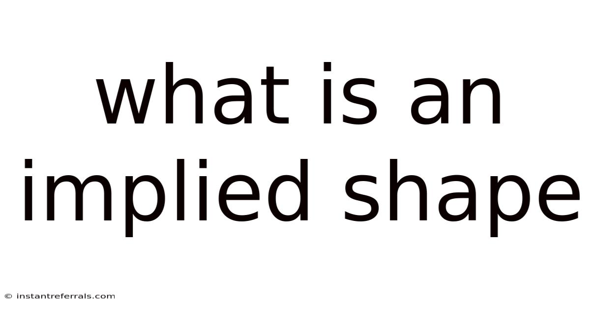 What Is An Implied Shape