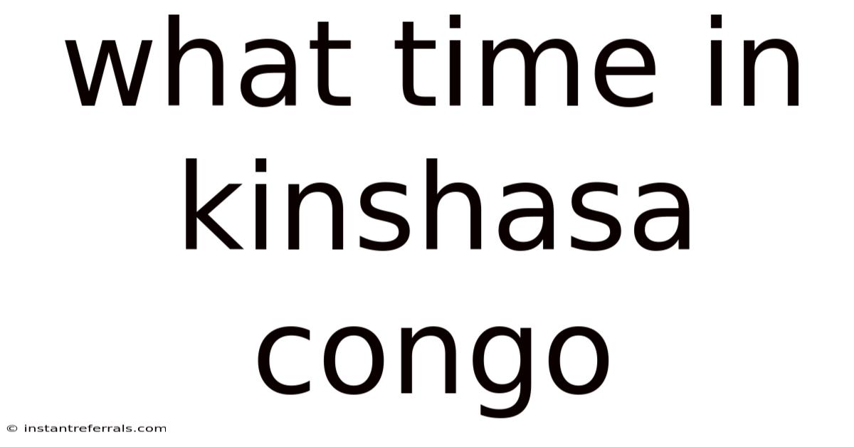 What Time In Kinshasa Congo