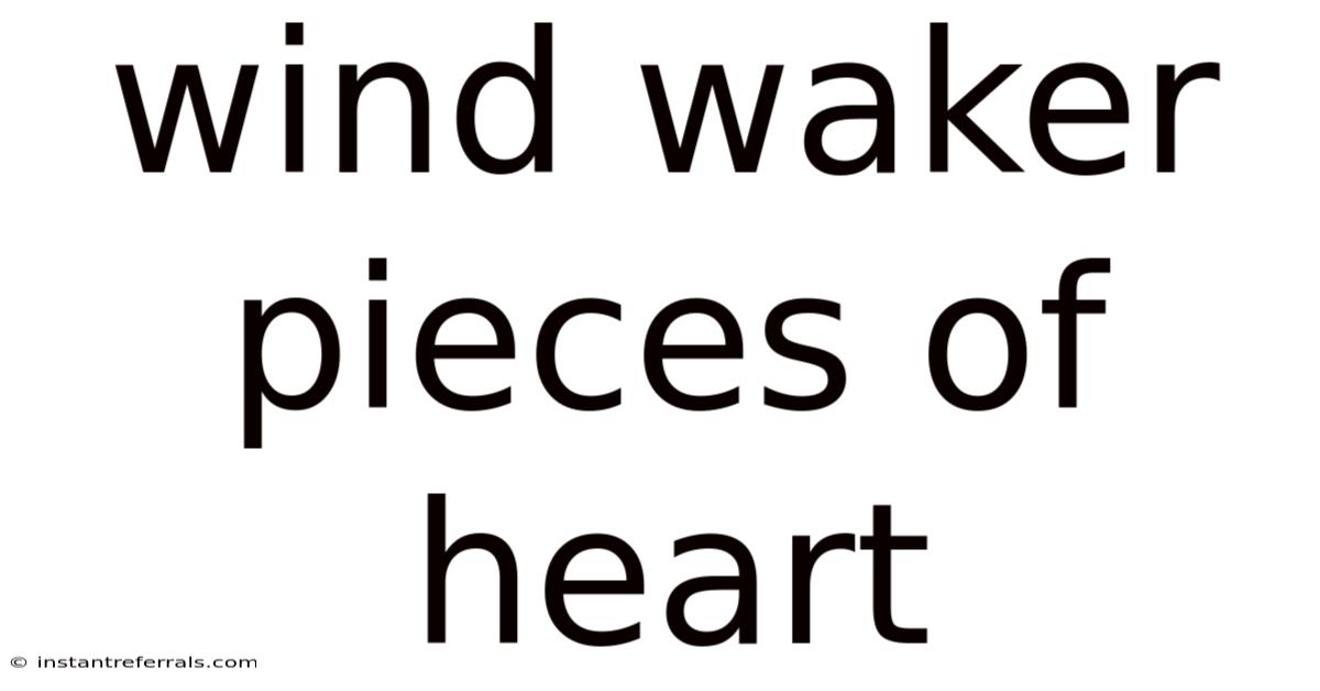 Wind Waker Pieces Of Heart