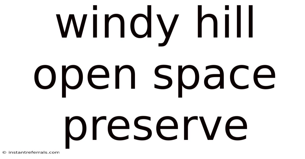 Windy Hill Open Space Preserve