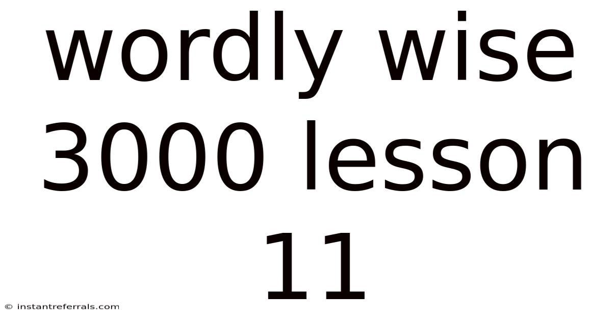Wordly Wise 3000 Lesson 11