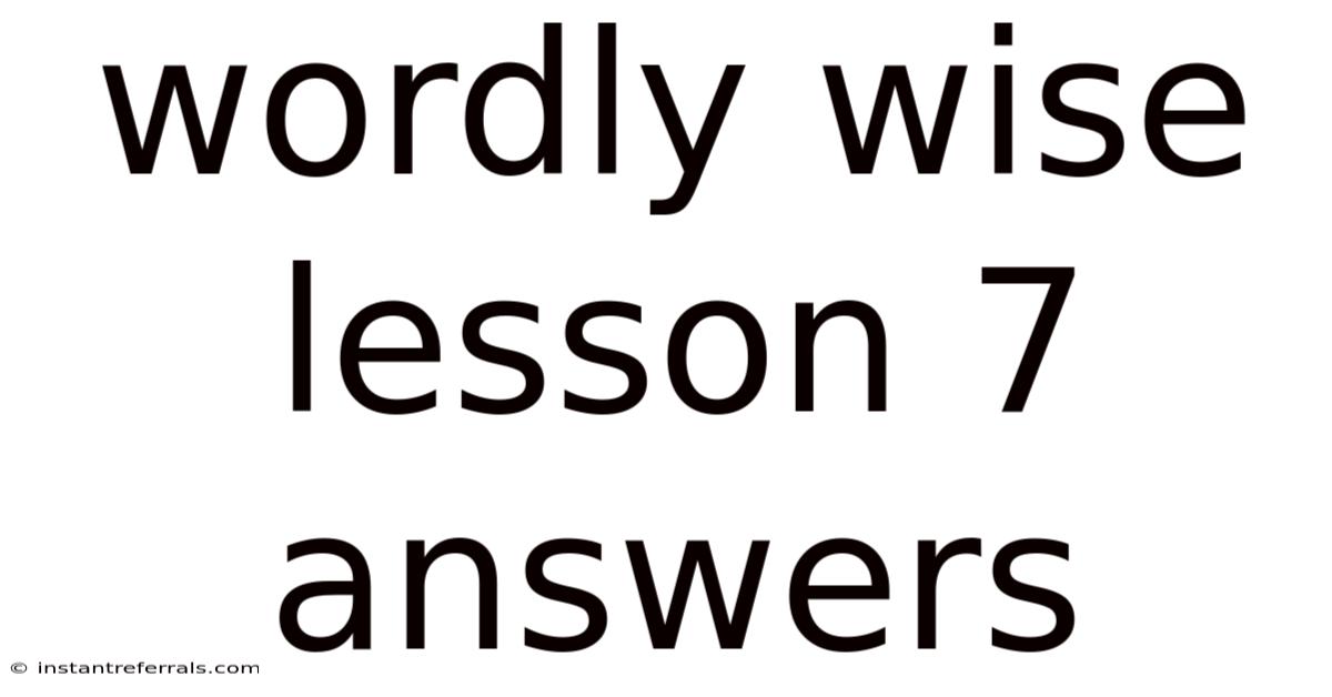 Wordly Wise Lesson 7 Answers