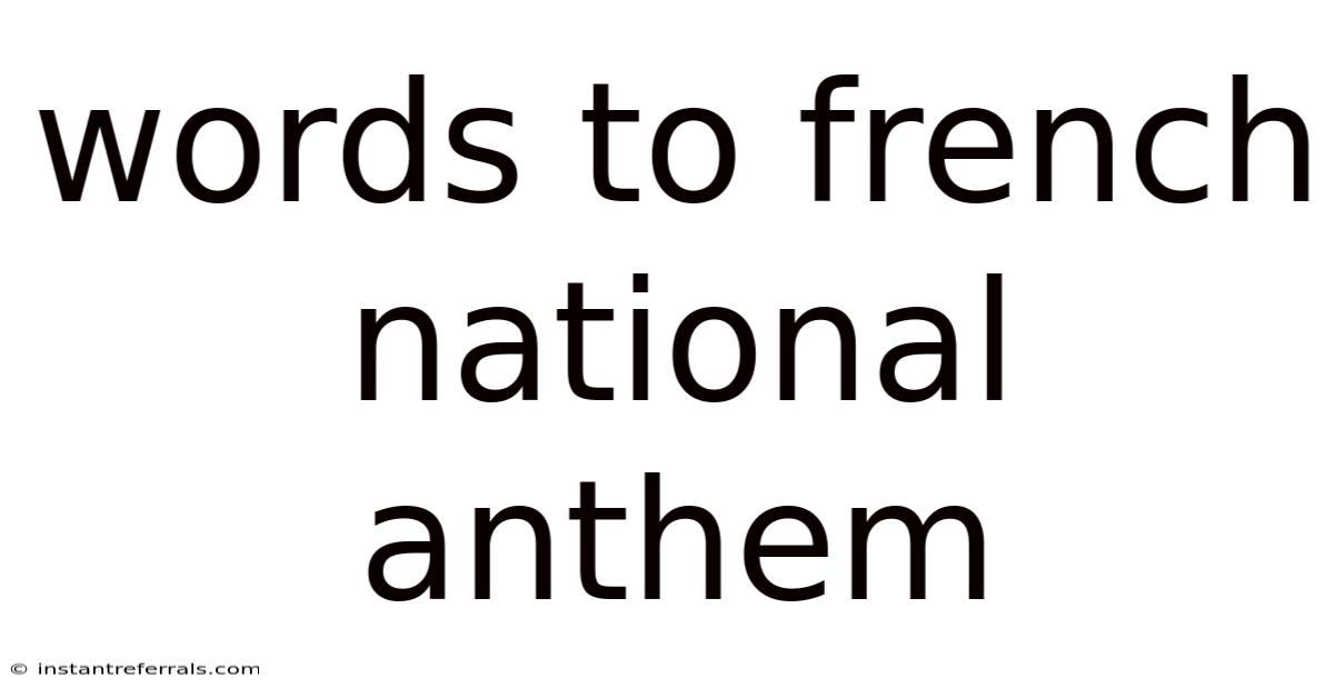 Words To French National Anthem