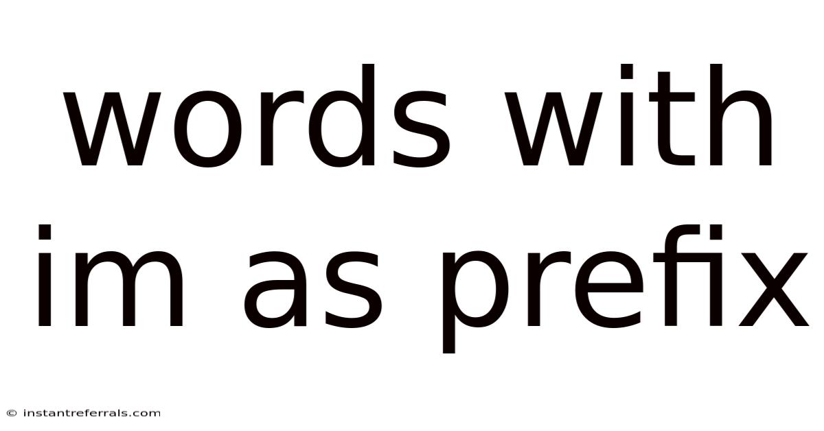 Words With Im As Prefix