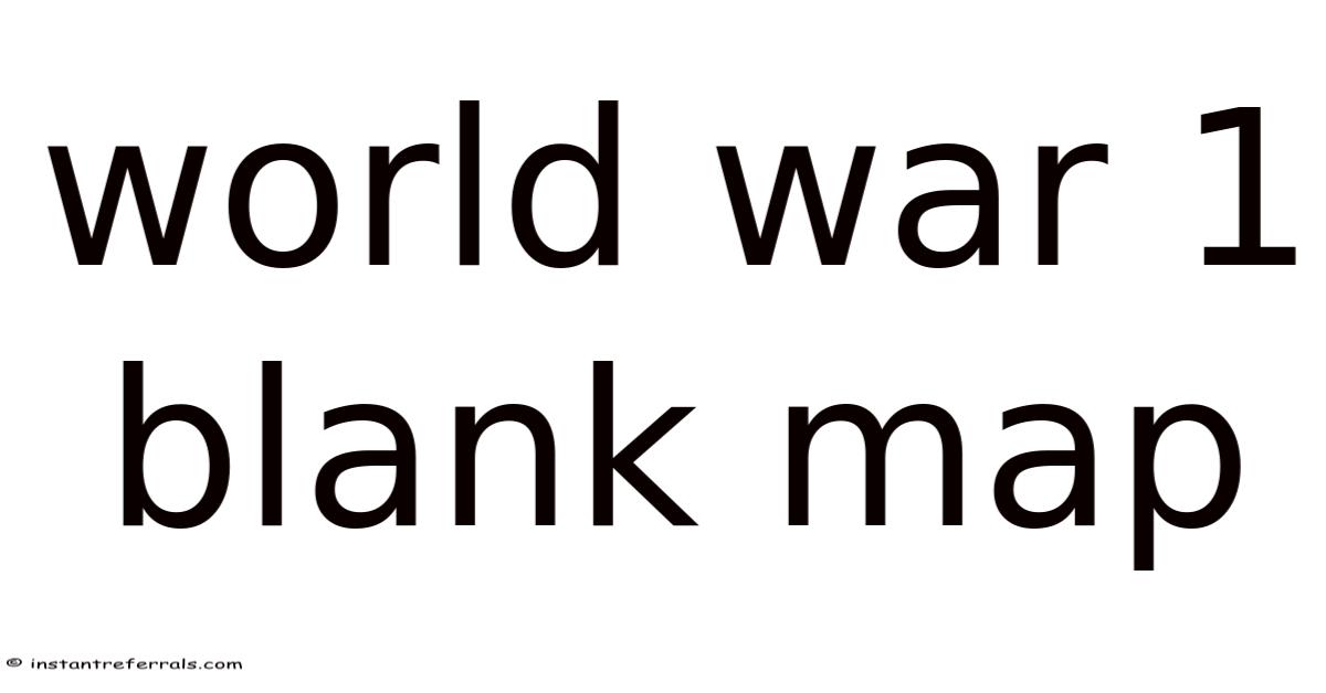 World War 1 Blank Map