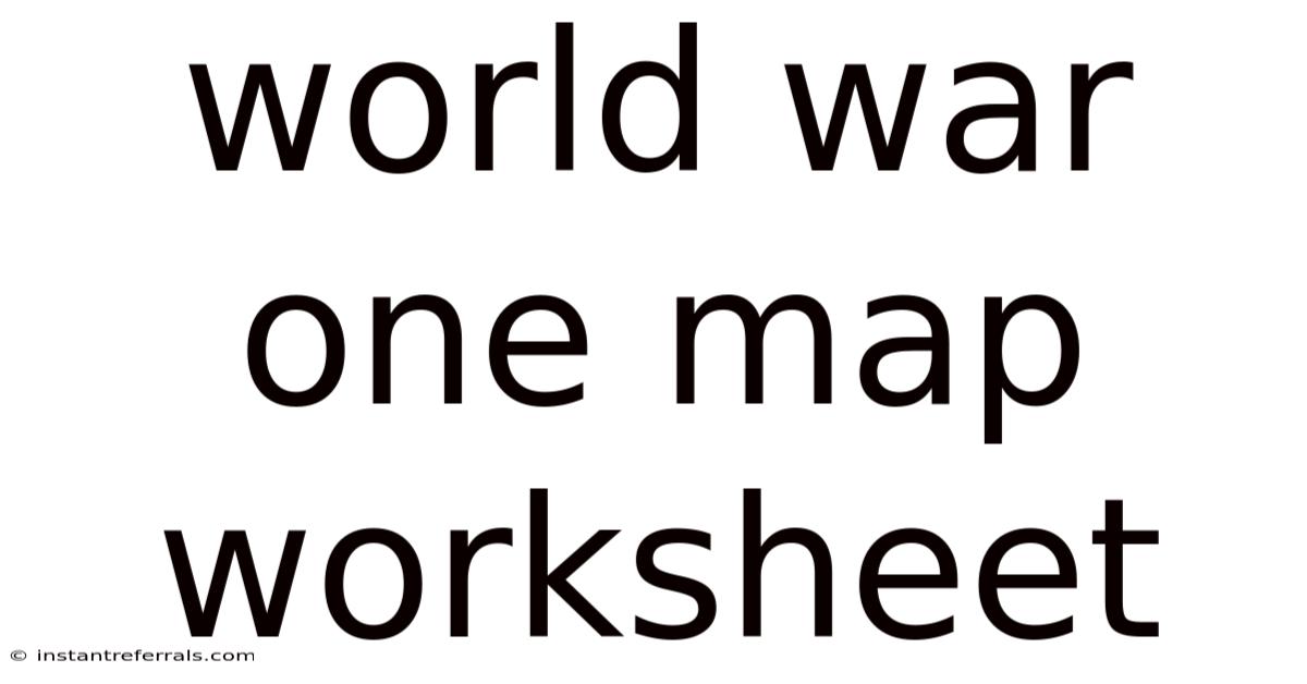 World War One Map Worksheet