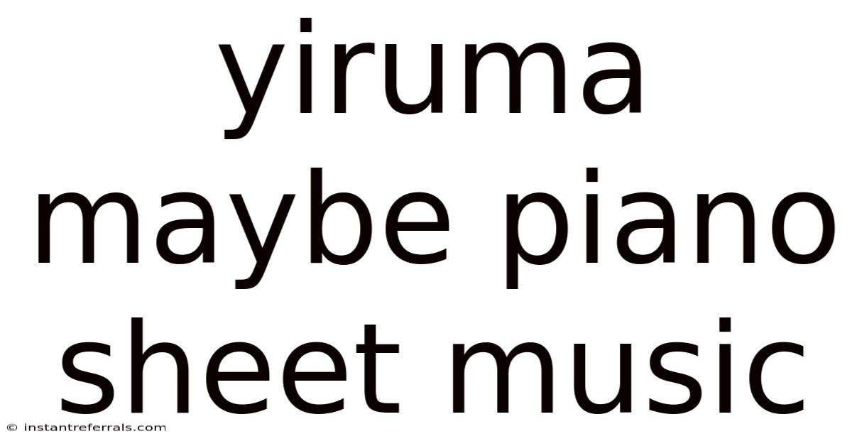 Yiruma Maybe Piano Sheet Music