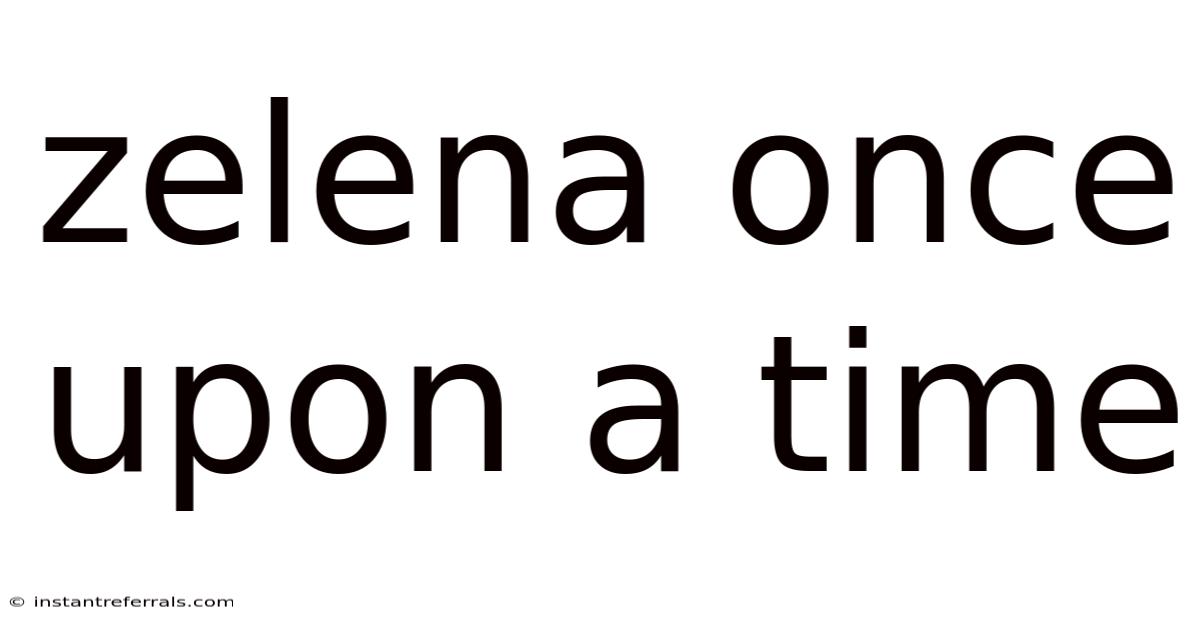 Zelena Once Upon A Time