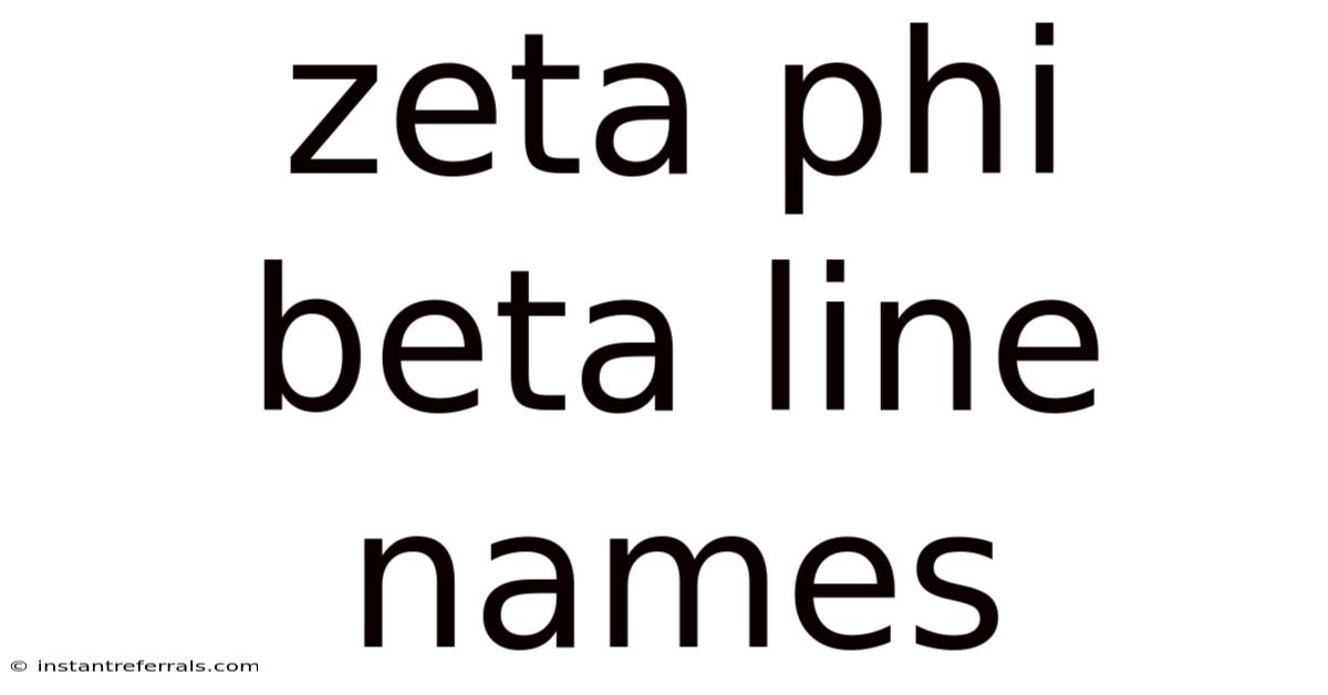 Zeta Phi Beta Line Names
